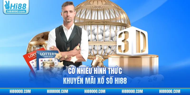 Có nhiều hình thức khuyến mãi xổ số HI88