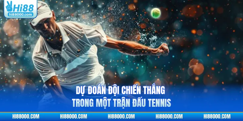 Dự đoán đội chiến thắng trong một trận đấu tennis